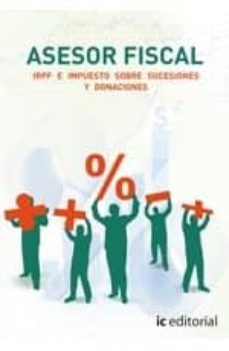 (i.b.d.) asesor fiscal. volumen 1. irpf e impuestos sobre sucesio nes y donaciones-9788416109746