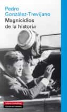 magnicidios de la historia (ebook)-pedro gonzalez trevijano-9788416252046