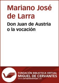 don juan de austria o la vocacion (ebook)-mariano jose larra de-9788416369546