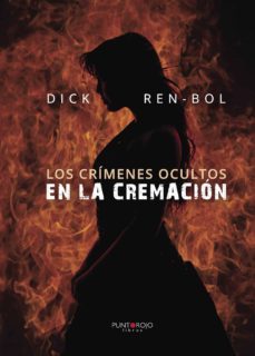 los crimenes ocultos en la cremacion-9788416439546