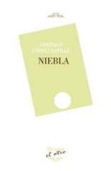 niebla (el otro 104)-santiago lopez castillo-9788416459346
