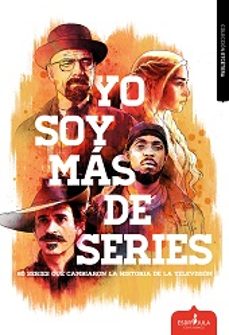 yo soy mas de series-fernando angel moreno-9788416485246