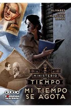el ministerio del tiempo comic nº 2: mi tiempo se agota-9788416486946