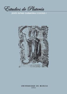 estudios de plateria. san eloy 2016-jesus francisco rivas carmona-9788416551446
