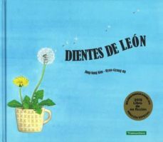 dientes de leon-jang sung kim-oh hyun gyung-9788416578146