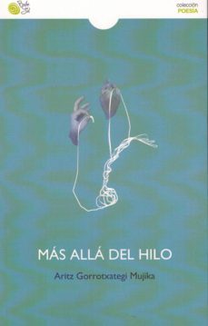 mas alla del hilo-aritz gorrotxategi mujika-9788416794546