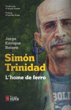 simon trinidad: l home de ferro-9788416855346