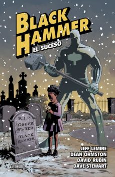 black hammer 2: el suceso-9788416880546