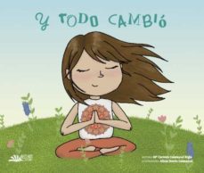 y todo cambio-maria carmen calatayud rigla-9788416920846
