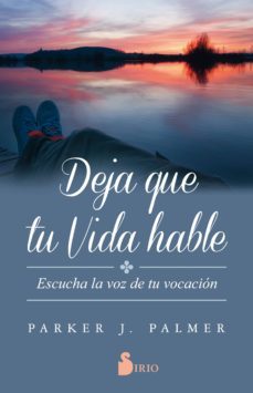 deja que tu vida hable-parker j. palmer-9788417030346