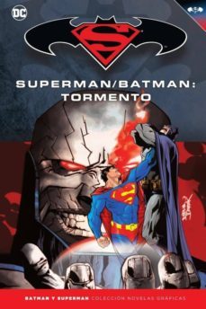 batman y superman - coleccion novelas graficas nº 27: superman / / batman: tormento-9788417063146