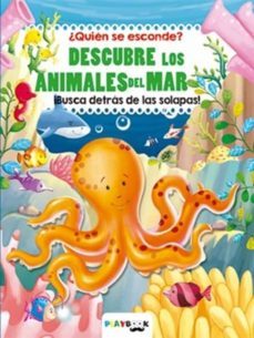 descubre los animales del mar: ¿quién se esconde?-9788417076146