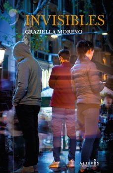 invisibles-graziella moreno-9788417077846