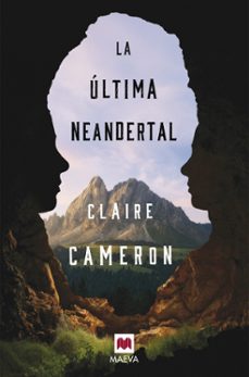 la ultima neandertal-9788417108946