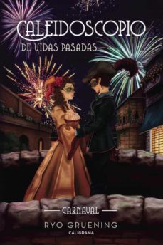 (i.b.d.) caleidoscopio de vidas pasadas-ryo gruening-9788417120146
