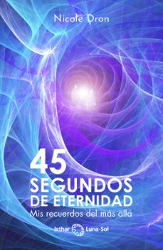 45 segundos de eternidad-nicole dron-9788417230746