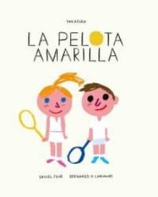 la pelota amarilla-9788417383046