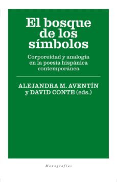 el bosque de los simbolos-alejandra m. aventin fontana-david conte-9788417408046