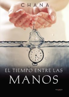 el tiempo entre las manos (ebook)-9788417415846