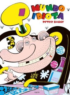 mundo idiota (tomo 3)-peter bagge-9788417442446