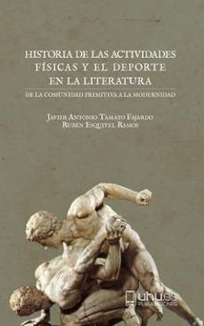 historia de las actividades fisicas y el deporte en la literatura-9788417776046