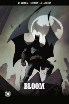 batman, la leyenda nº 30: bloom-greg capullo-9788418026546