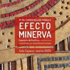 efecto minerva-maria del carmen bellido marquez-9788418170546