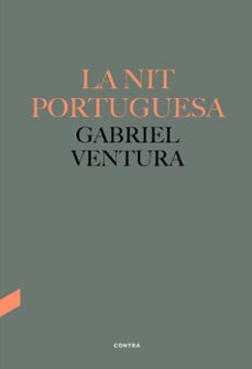 la nit portuguesa-gabriel ventura cuenca-9788418282546