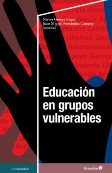 educacion en grupos vulnerables (ebook)-nieves gomez lopez-juan miguel fernandez campoy-9788418348846