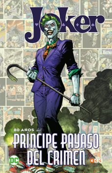 joker: 80 años del principe payaso del crimen-9788418382246