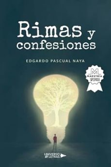 rimas y confesiones-edgardo pascual naya-9788418385346
