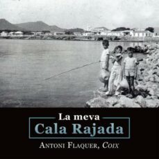 la meva cala rajada-antoni flaquer-9788418441646