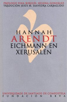 eichmann en xerusalen-hannah arendt-9788418445446