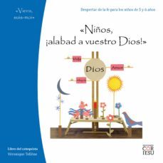 niños, ¡alabad a vuestro dios!-veronique tellene-9788418467646