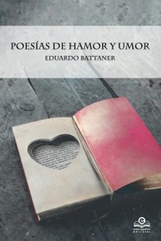 poesias de hamor y umor-eduardo battaner-9788418691546