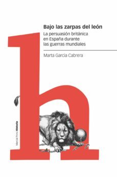 bajo las zarpas del leon-marta garcia cabrera-9788418752346