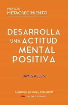 desarrolla una actitud mental positiva-9788418765346