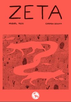 zeta-miguel rojo-carmen segovia-9788418782046