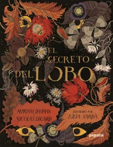 el secreto del lobo-myriam dahman-nicolas digard-9788419208446