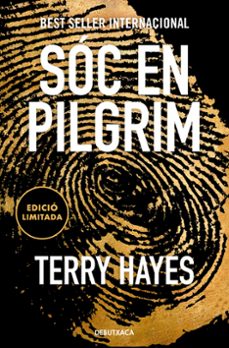 sóc en pilgrim (edició limitada)-terry hayes-9788419394446