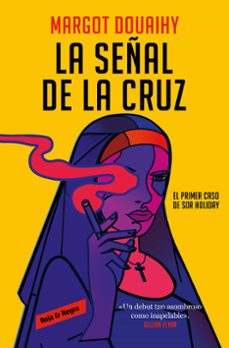 la señal de la cruz (ebook)-margot douaihy-9788419437853