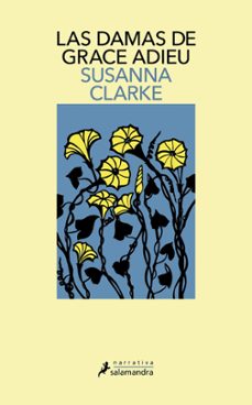 las damas de grace adieu (ebook)-susanna clarke-9788419456946