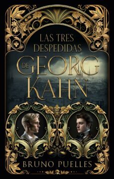 las tres despedidas de georg kahn (ebook)-bruno puelles-9788419497246