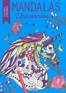 mandalas unicornios (colorea y relajate)-9788419512246