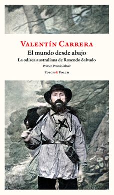 el mundo desde abajo-valentin carrera-9788419563446