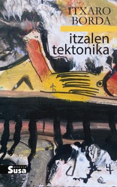 itzalen tektonika-itxaro borda-9788419570246