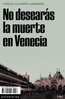 no desearas la muerte en venecia-9788419583246