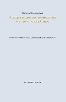 paisaje nevado con patinadores y trampa para pajaros-orlando mondragon-9788419633446