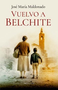 vuelvo a belchite-jose maria maldonado-9788419766946