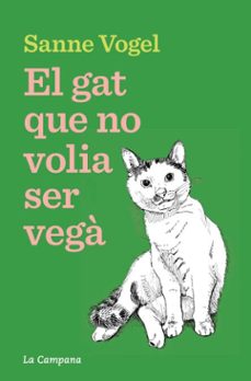 el gat que no volia ser vega (ebook)-sanne vogel-9788419836946